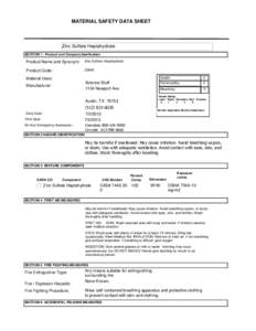 MATERIAL SAFETY DATA SHEET  Zinc Sulfate Heptahydrate SECTION 1 . Product and Company Idenfication  Product Name and Synonym: