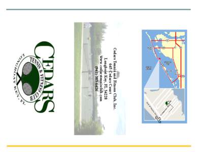 Cedars Tennis and Fitness Club, Inc. 645 Cedars Court Longboat Key, FL 34228