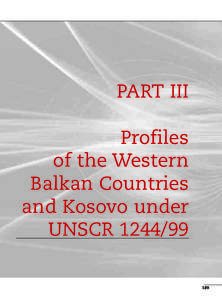 PART III Profiles of the Western Balkan Countries and Kosovo under UNSCR[removed]