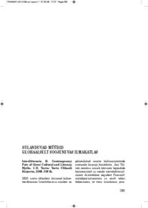 RAAMATUID 4-09uus:Layout[removed]:37 Page 293  SULANDUVAD MÜÜDID gLObAALSELT SOOjENEVAS ILMAKATLAS Interlitteraria 13. Contemporary Fate of great Cultural and Literary