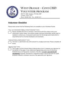 WEST ORANGE – COVE CISD VOLUNTEER PROGRAM 902 W. Park Avenue, P.O. Box 1107 Orange, TexasPhone: Fax:   