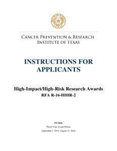 INSTRUCTIONS FOR APPLICANTS High-Impact/High-Risk Research Awards RFA R-16-HIHR-2  FY 2016