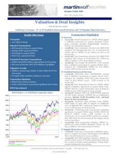 Member NASD, SIPC M&A The Right Way. Valuation & Deal Insights Fourth Quarter 2006 Industry Coverage—IT & IT-Enabled Outsourced Services and IT Supply Chain Services