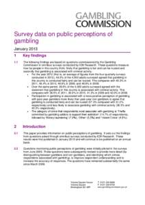 Survey data on public perceptions of gambling January[removed]Key findings