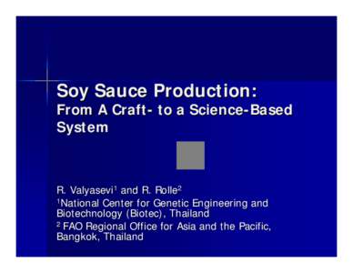 Soy Sauce Production:From a craft- to a science-based system