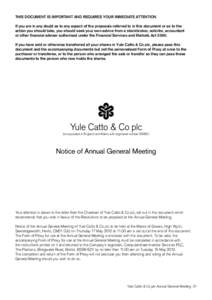 THIS DOCUMENT IS IMPORTANT AND REQUIRES YOUR IMMEDIATE ATTENTION If you are in any doubt as to any aspect of the proposals referred to in this document or as to the action you should take, you should seek your own advice