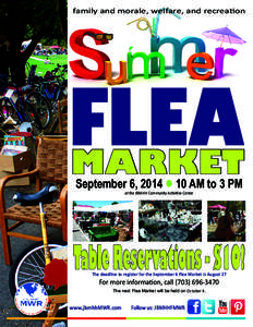 family and morale, welfare, and recreation  FLEA MARKET September 6, 2014 l 10 AM to 3 PM at the JBM-HH Community Activities Center