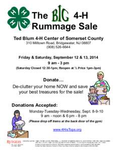 The 4-H Rummage Sale Ted Blum 4-H Center of Somerset County 310 Milltown Road, Bridgewater, NJ[removed]6644