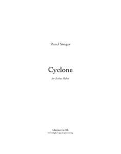 Rand Steiger  Cyclone for Joshua Rubin  Clarinet in Bb