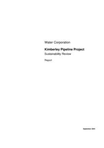 Kimberley Pipeline Project Sustainability Review Report