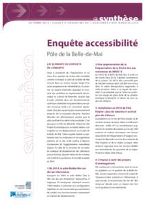 OC TOBREEnquête accessibilité Pôle de la Belle-de-Mai LES ELÉMENTS DE CONTEXTE DE L’ENQUÊTE