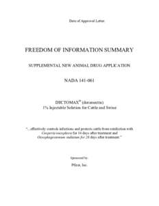 Date of Approval Letter:  FREEDOM OF INFORMATION SUMMARY SUPPLEMENTAL NEW ANIMAL DRUG APPLICATION  NADA[removed]