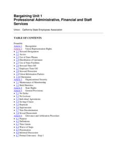 Bargaining Unit 1 Professional Administrative, Financial and Staff Services Union: California State Employees Association  TABLE OF CONTENTS