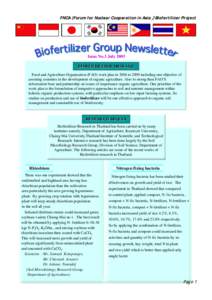 FNCA (Forum for Nuclear Cooperation in Asia） Asia）Biofertilizer Project Issue No.3 July 2003 BIOFERTILIZER MESSAGE Food and Agriculture Organization (FAO) work plan in 2004 to 2009 including one objective of