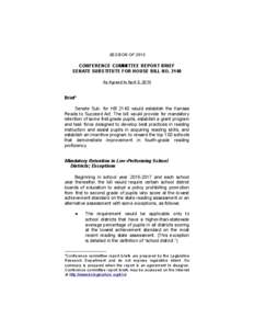 SESSION OF[removed]CONFERENCE COMMITTEE REPORT BRIEF SENATE SUBSTITUTE FOR HOUSE BILL NO[removed]As Agreed to April 3, 2013