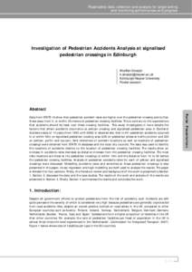 Road safety data: collection and analysis for target setting and monitoring performances and progress Investigation of Pedestrian Accidents Analysis at signalised pedestrian crossings in Edinburgh Khalfan Alnaqbi