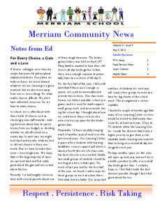 Merriam Community News Volume 21, Issue 9 Notes from Ed For Every Choice, a Gain and a Loss