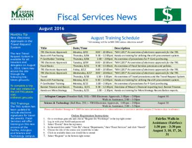 Fiscal Services News August 2016 Monthly Tip New Electronic Approvals in the