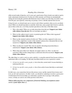 History 130  Bartram Reading like a historian  After several weeks of practice, you’ve now got a good sense of how closely one needs to read to