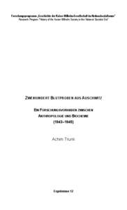 Forschungsprogramm „Geschichte der Kaiser-Wilhelm-Gesellschaft im Nationalsozialismus“ Research Program “History of the Kaiser Wilhelm Society in the National Socialist Era”