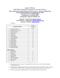 Approved Minutes IEEE-EMCS Standards Development Committee (SDCom) http://grouper.ieee.org/groups/emc/emc/ieee_emcs_-_sdcom_mainpage.htm Embassy Suites, 800 Monroe St., Huntsville, ALTel: (, 1-800-EMB