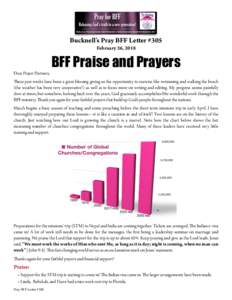 Bucknell’s Pray BFF Letter #305 February 26, 2018 BFF Praise and Prayers Dear Prayer Partners, These past weeks have been a great blessing giving us the opportunity to exercise like swimming and walking the beach