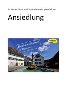 Ihr kleiner Führer zur industriellen oder gewerblichen  Ansiedlung Aktuell 12‘345 m2 Industrie- oder Gewerbeland verfügbar Industrie Stockwiesen (Nähe Bahnhof, Zoll und J15), erschlossen[removed]CHF/m2