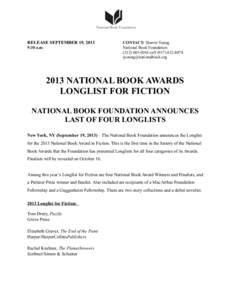 Fiction / Joan Silber / Jhumpa Lahiri / Hemingway Foundation/PEN Award / Thomas Pynchon / Charles Baxter / Alice McDermott / Skip Horack / Adam Haslett / Guggenheim Fellows / American literature / Literature