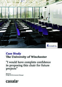 Case Study The University of Winchester confidenceconfidence proposing “I would have complete in