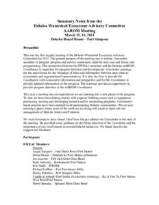 Summary Notes from the Dehcho Watershed Ecosystem Advisory Committee AAROM Meeting March 15, 16, 2011 Dehcho Board Room – Fort Simpson Preamble: