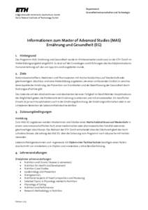 Departement Gesundheitswissenschaften und Technologie Informationen zum Master of Advanced Studies (MAS) Ernährung und Gesundheit (EG) 1. Hintergrund