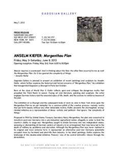 Morgenthau / Kiefer / Germany / German language / American art / Anselm Kiefer / Larry Gagosian / Gagosian Gallery