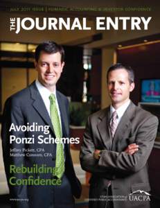 july 2011 issue | forensic accounting & investor confidence  Avoiding Ponzi Schemes Jeffrey Pickett, CPA Matthew Connors, CPA