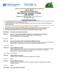 Green Industries Best Management Practices July 10, 2014 Okaloosa County Extension 3098 Airport Rd. Crestview, FL[removed]5850 Register with Sheila Dunning / [removed]