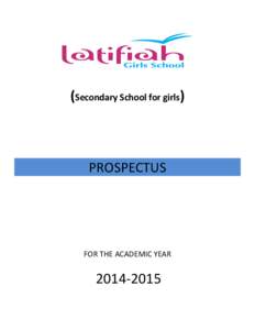 (Secondary School for girls)  PROSPECTUS FOR THE ACADEMIC YEAR