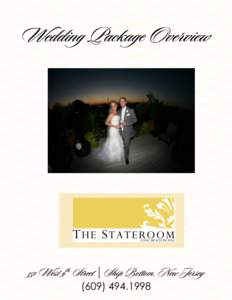 Wedding Package Overview  351 West 9th Street | Ship Bottom, New Jersey  Start a Tradition …