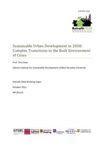 Sustainable Urban Development to 2050:  Managing Complex Transitions