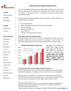 Debt Threat: The National Debt and You  CHAIRMEN MICHAEL BLOOMBERG JUDD GREGG EDWARD RENDELL