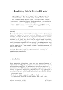 Dominating Sets in Directed Graphs Chaoyi Pang a,∗ Rui Zhang b Qing Zhang a Junhu Wang c a The Australian e-Health Research Centre, ICT Centre, CSIRO, Australia