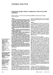 GENERAL PRACTICE  Community leg ulcer clinics: a comparative study in two health authorities Deborah A Simon, Louise Freak, Annette Kinsella, Julia Walsh, Chris Lane, Louise Groarke, Charles McCollum