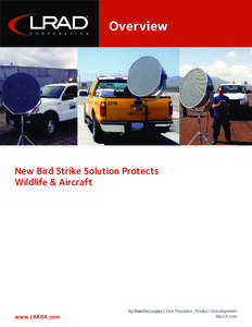 Overview  New Bird Strike Solution Protects