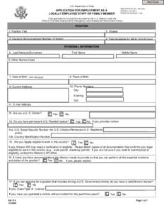 Print Form U.S. Department of State APPLICATION FOR EMPLOYMENT AS A LOCALLY EMPLOYED STAFF OR FAMILY MEMBER