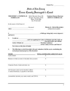 Docket No.: ______________  State of New Jersey Essex County Surrogate’s Court THEODORE N. STEPHENS, II