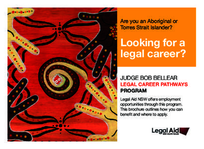 Indigenous Australians / Legal aid / Australia / Lisa Bellear / Black Theatre / Indigenous peoples of Australia / Australian Aboriginal culture / Bob Bellear