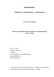 Enterostomata * Indikationen – Anlagetechniken - Komplikationen