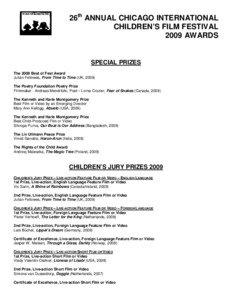 26th ANNUAL CHICAGO INTERNATIONAL CHILDREN’S FILM FESTIVAL 2009 AWARDS