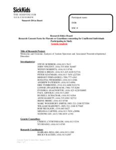Participant name: DOB: HSC #: Research Ethics Board Research Consent Form for Parents or Guardians consenting for Unaffected Individuals
