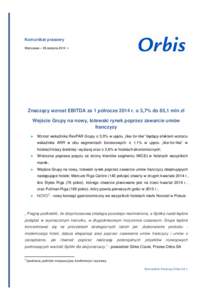 Orbis SA - wyniki 1 półroczaKomunikat Prasowy_26_08_Fx