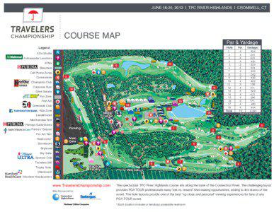 JUNE 18-24, 2012 I TPC RIVER HIGHLANDS I CROMWELL, CT  COURSE MAP