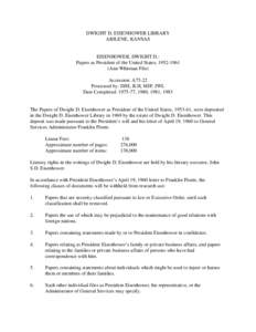 Presidency of Dwight D. Eisenhower / Bricker Amendment / Dwight D. Eisenhower / Lewis Strauss / Nuclear power / Commission on Foreign Economic Policy / Gordon Dean / Clinton Presba Anderson / Sherman Adams / Government / Military personnel / Politics of the United States